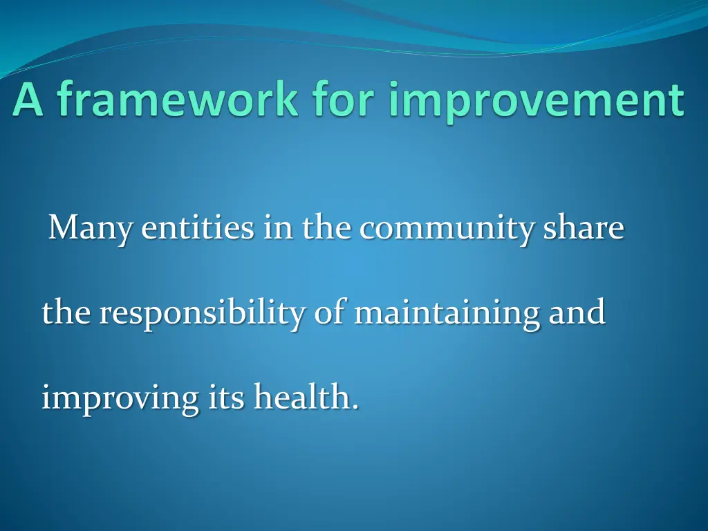 many entities in the community share