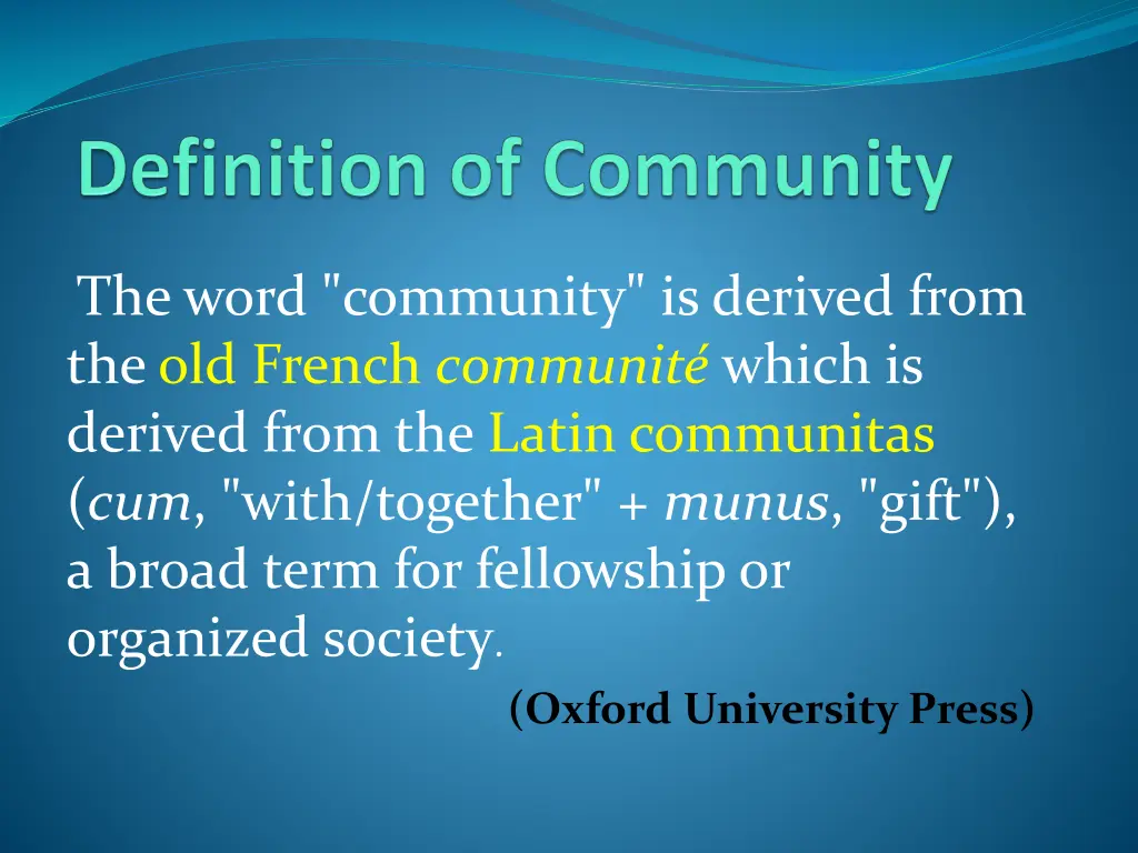 the word community is derived from the old french