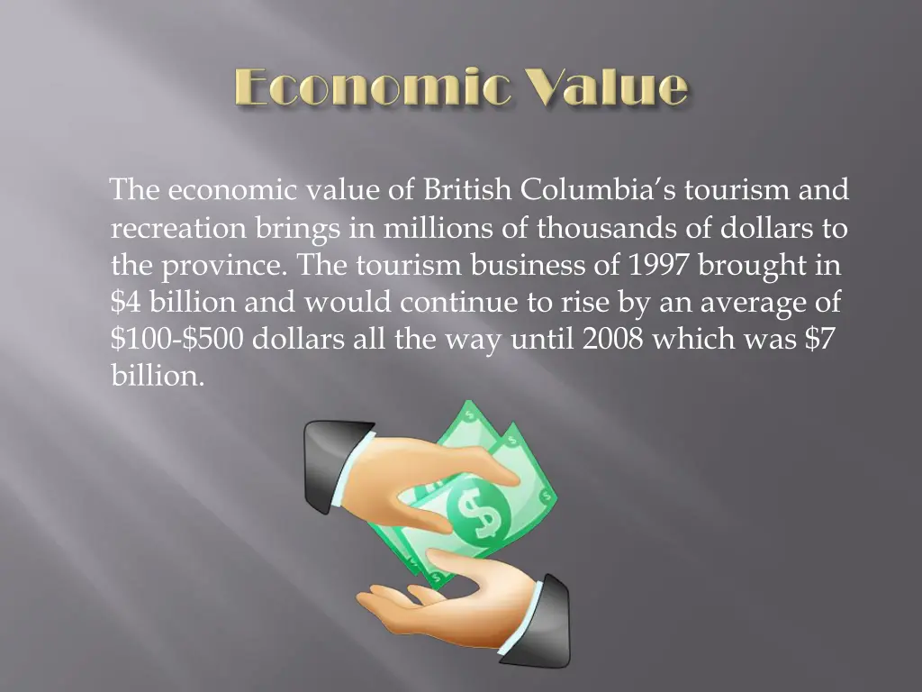 the economic value of british columbia s tourism