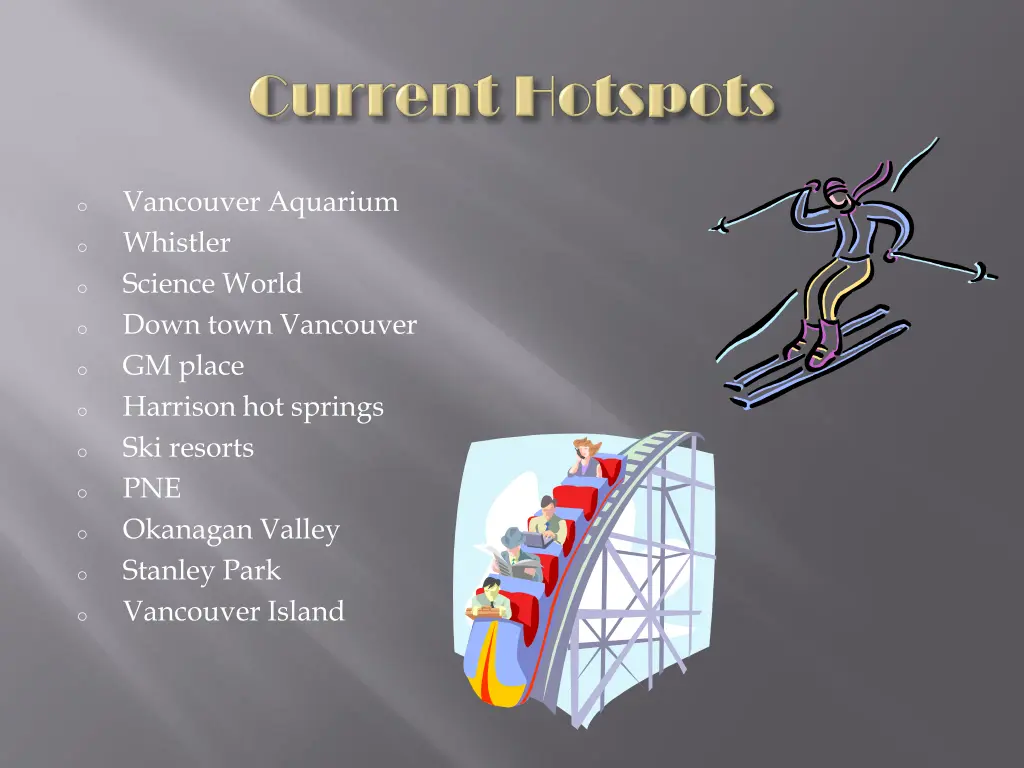 vancouver aquarium whistler science world down