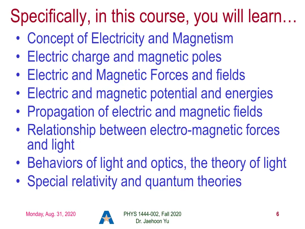 specifically in this course you will learn