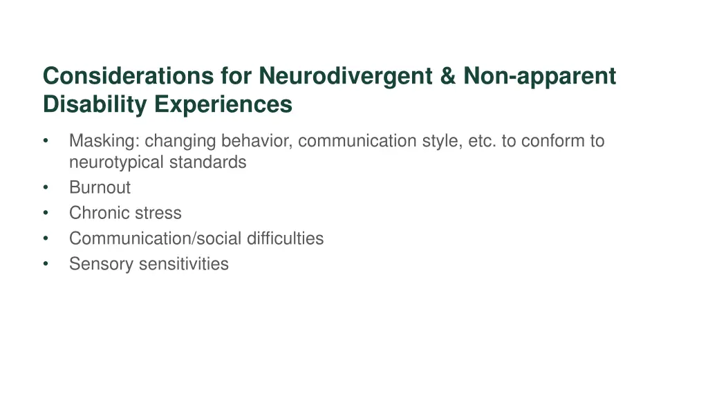 considerations for neurodivergent non apparent