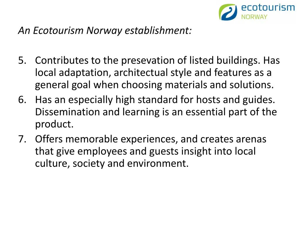 an ecotourism norway establishment