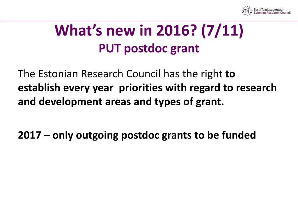 what s new in 2016 7 11 put postdoc grant