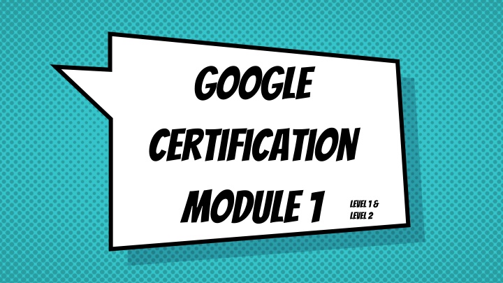 google certification module 1
