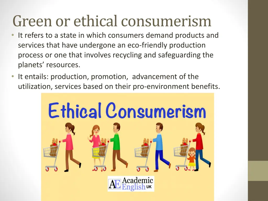 green or ethical consumerism it refers to a state