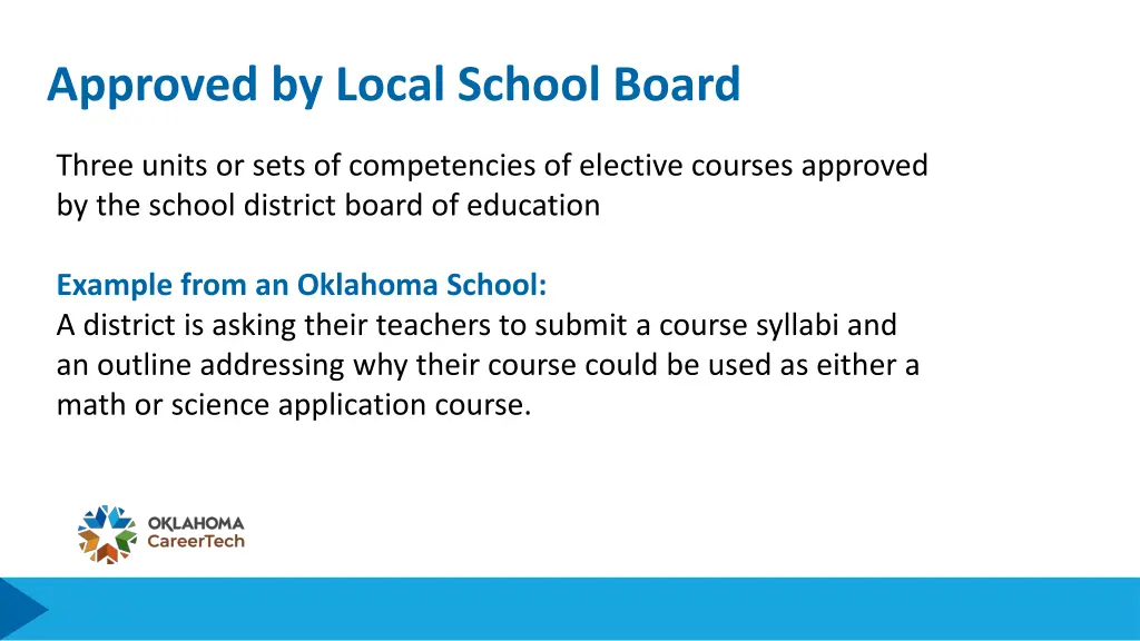 approved by local school board