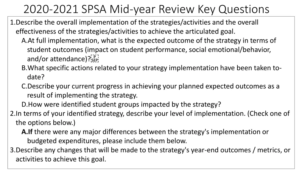 2020 2021 spsa mid year review key questions
