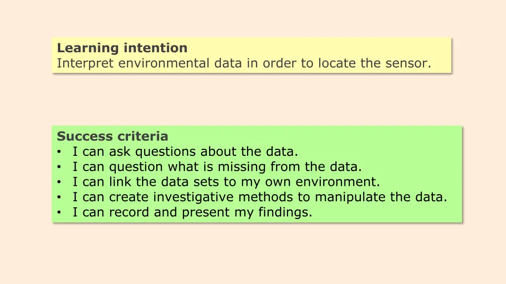 learning intention interpret environmental data
