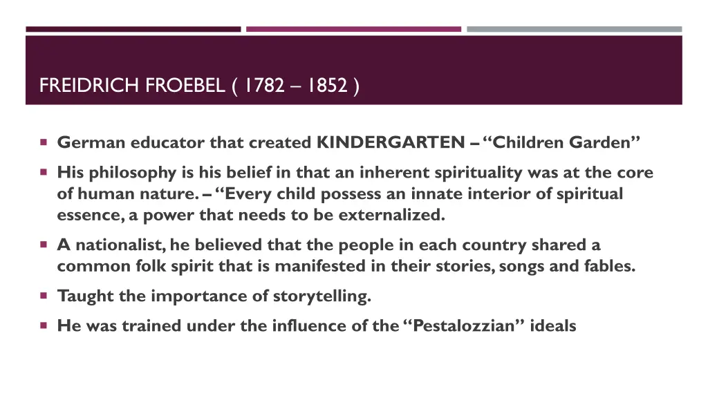 freidrich froebel 1782 1852 1