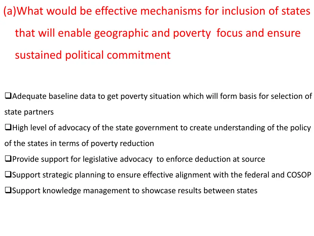 a what would be effective mechanisms