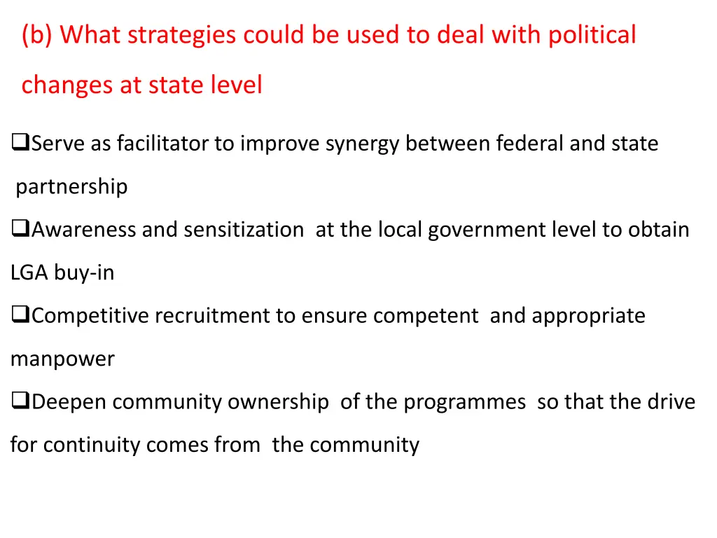 b what strategies could be used to deal with