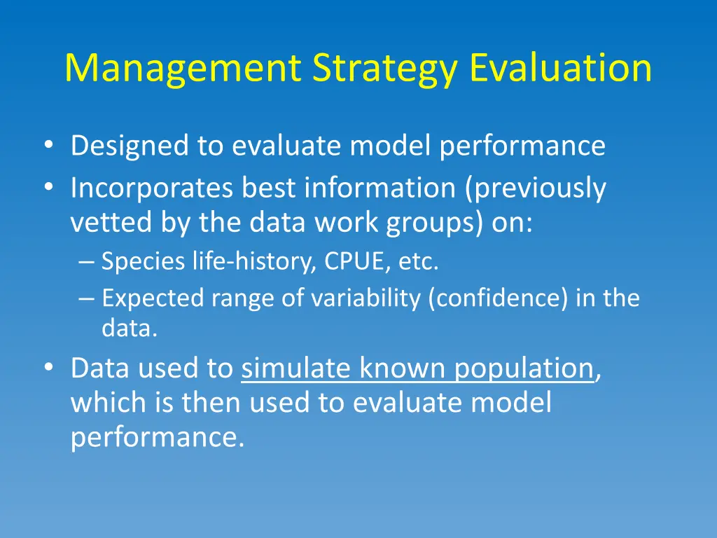 management strategy evaluation