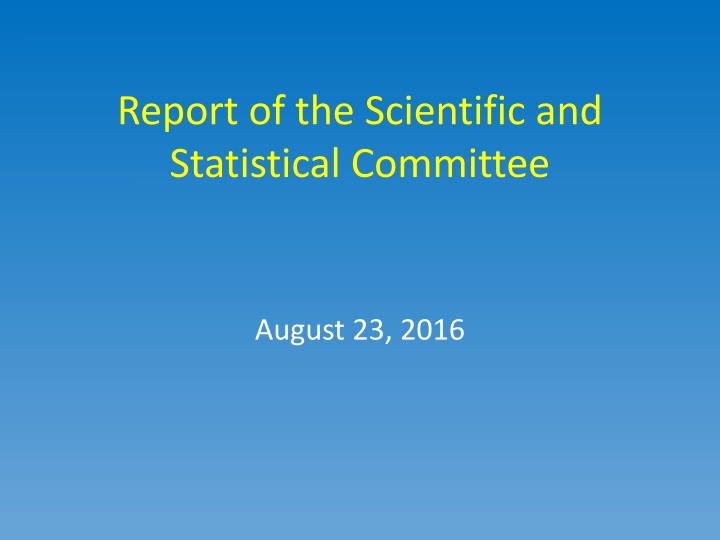 report of the scientific and statistical committee