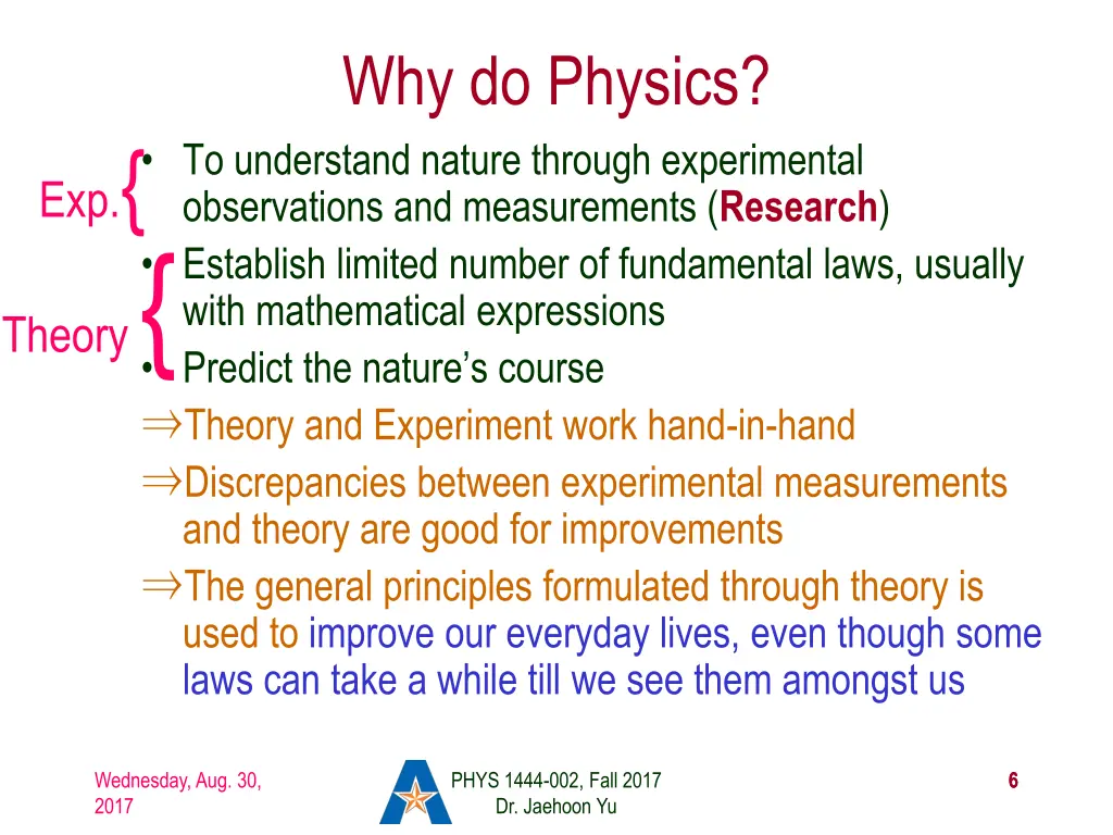 why do physics to understand nature through
