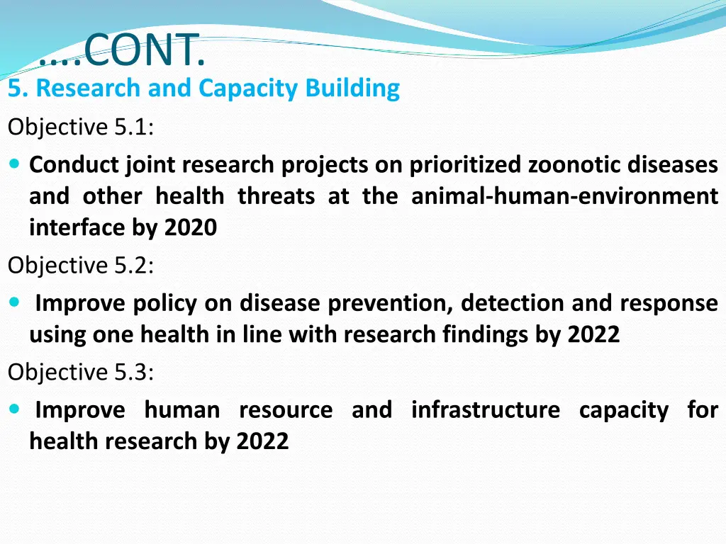 cont 5 research and capacity building objective