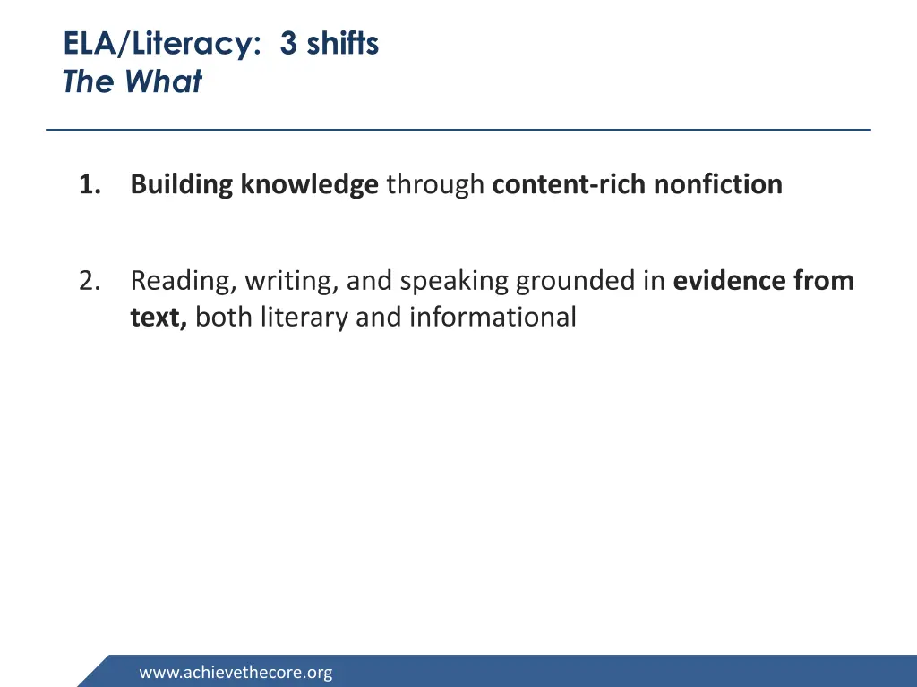 ela literacy 3 shifts the what 1