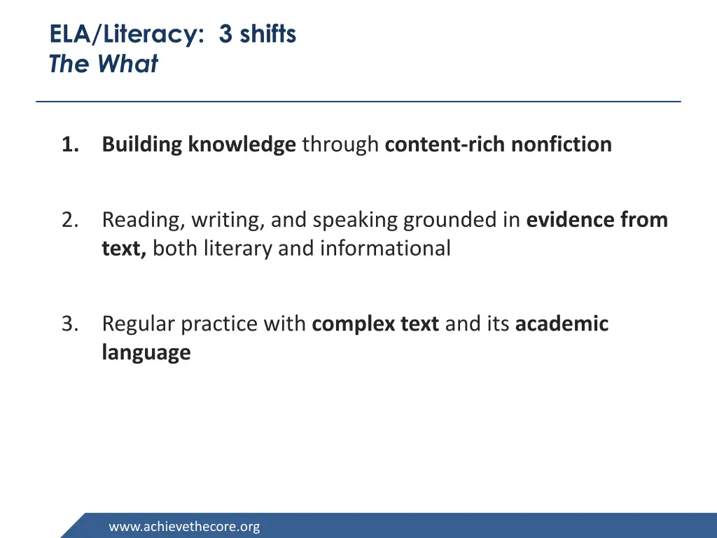 ela literacy 3 shifts the what 2