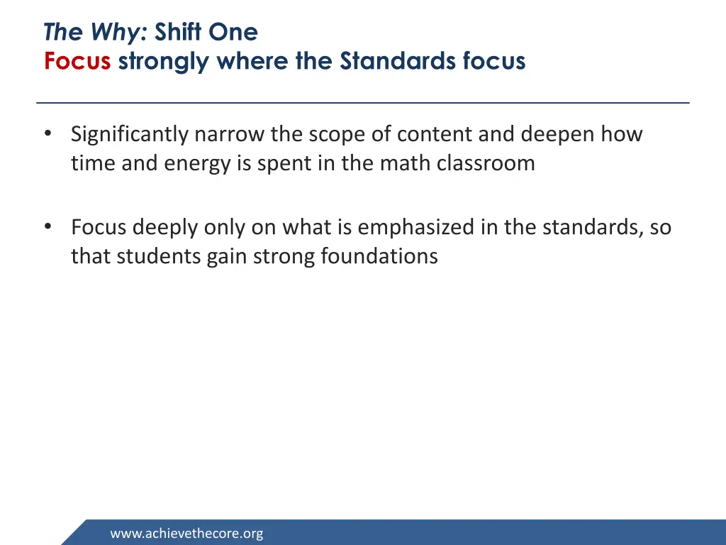 the why shift one focus strongly where