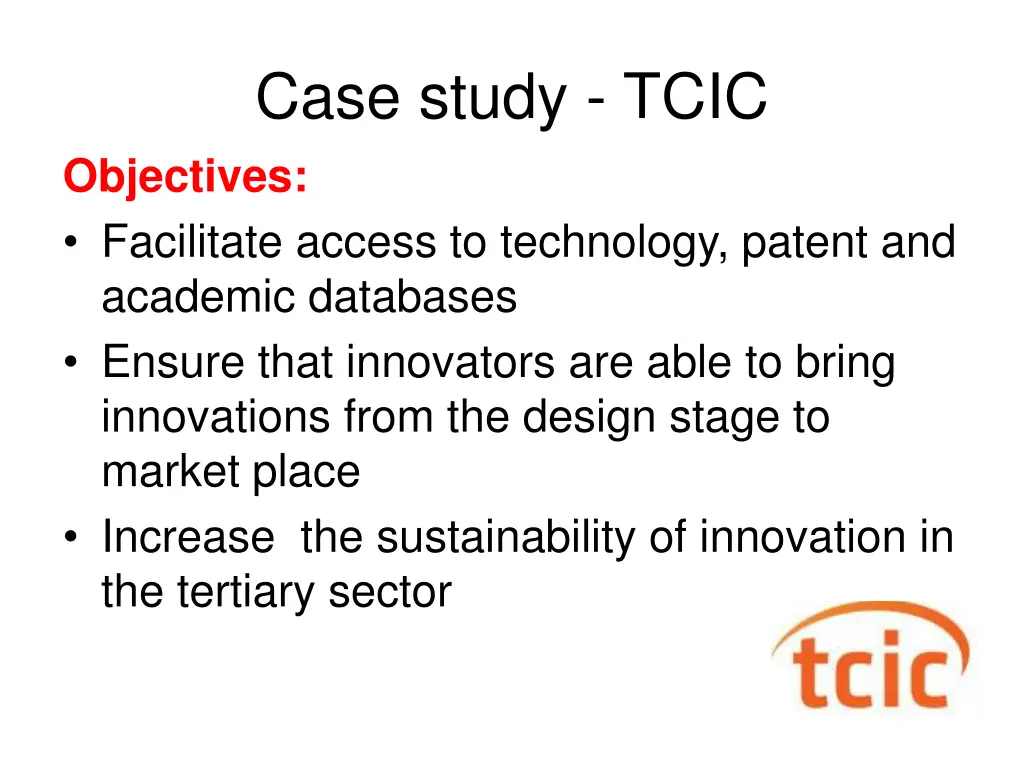 case study tcic objectives facilitate access