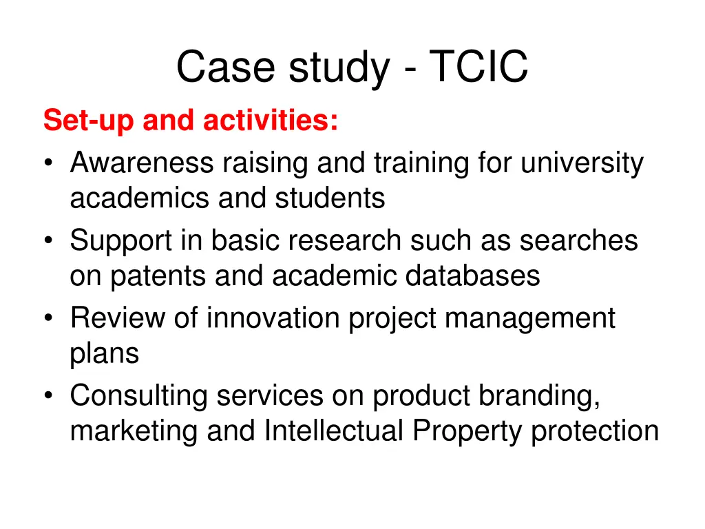 case study tcic set up and activities awareness