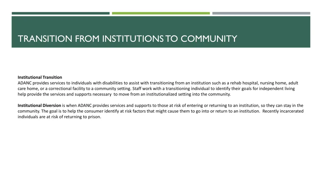 transition from institutions to community