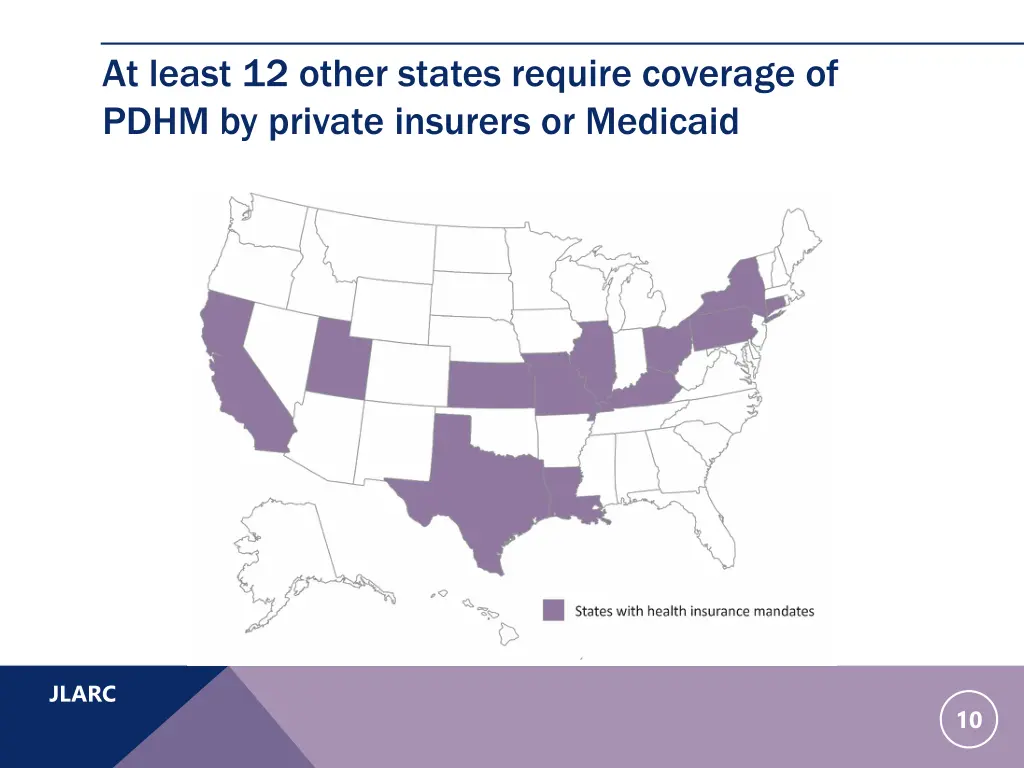 at least 12 other states require coverage of pdhm