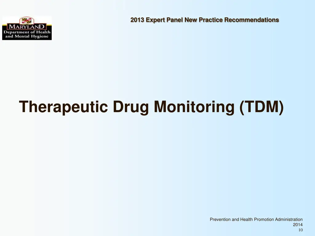 2013 expert panel new practice recommendations 9
