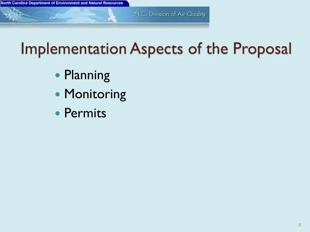 implementation aspects of the proposal