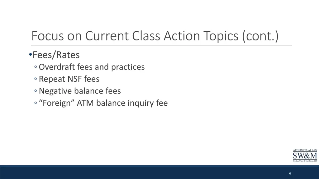 focus on current class action topics cont fees