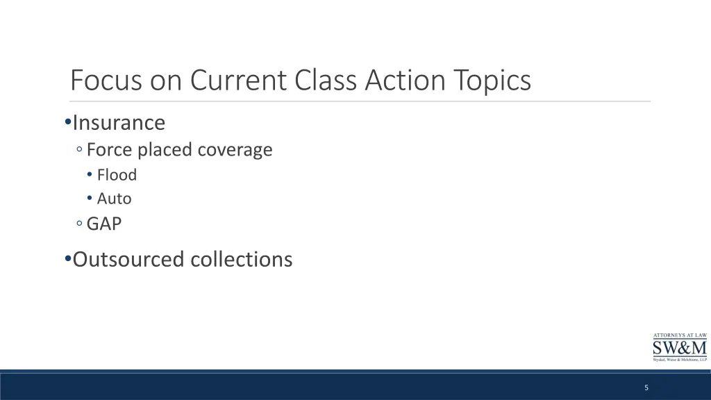 focus on current class action topics insurance