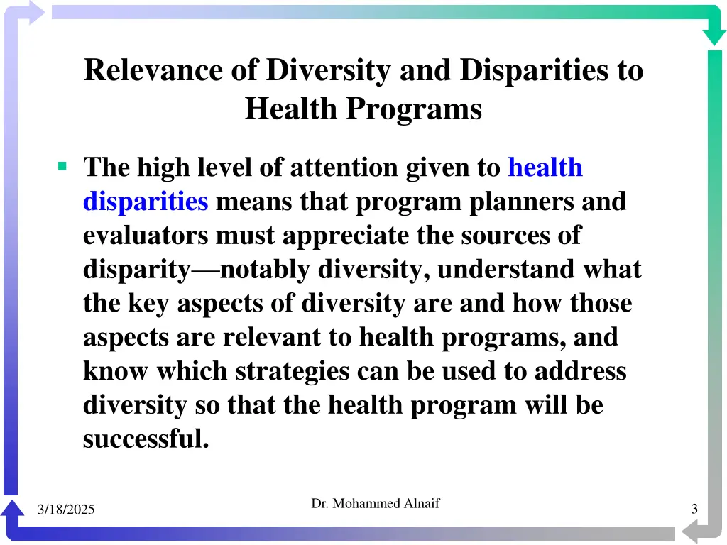 relevance of diversity and disparities to health 1