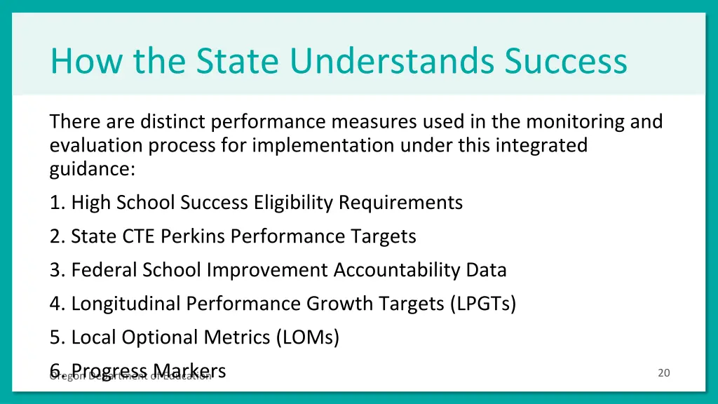how the state understands success
