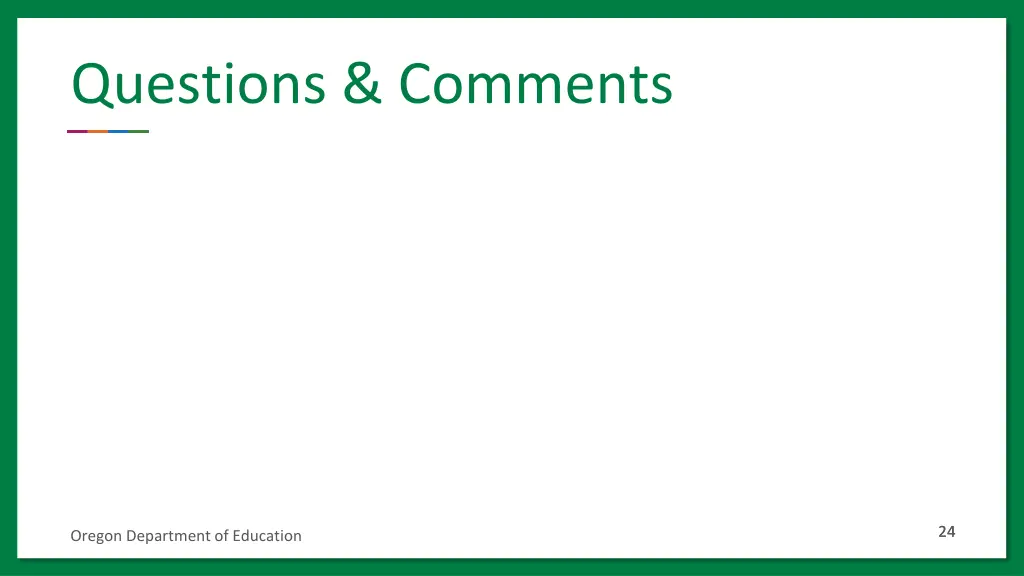 questions comments
