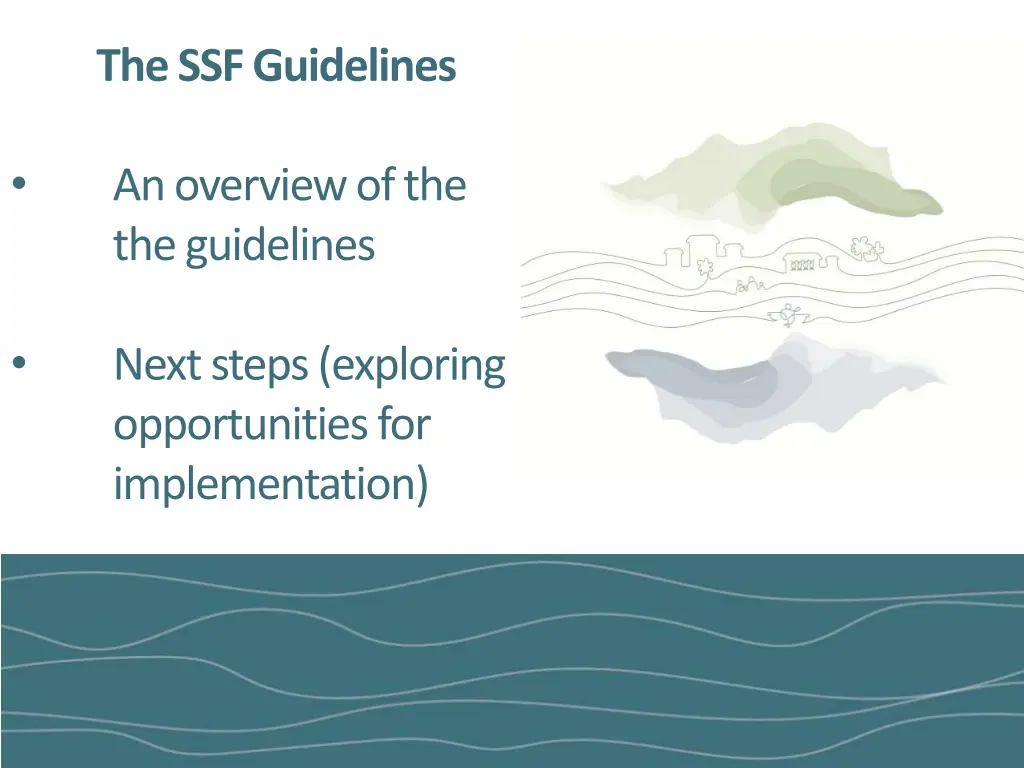 the ssf guidelines