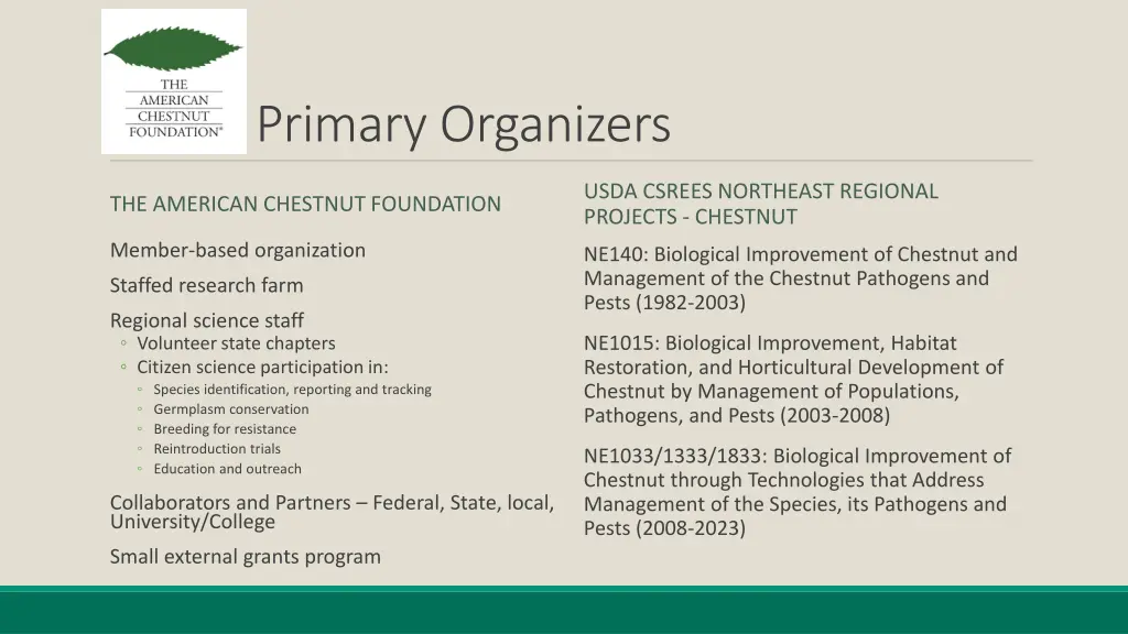 primary organizers