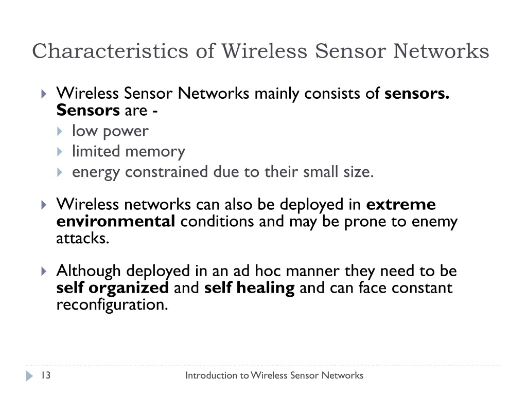 characteristics of wireless sensor networks
