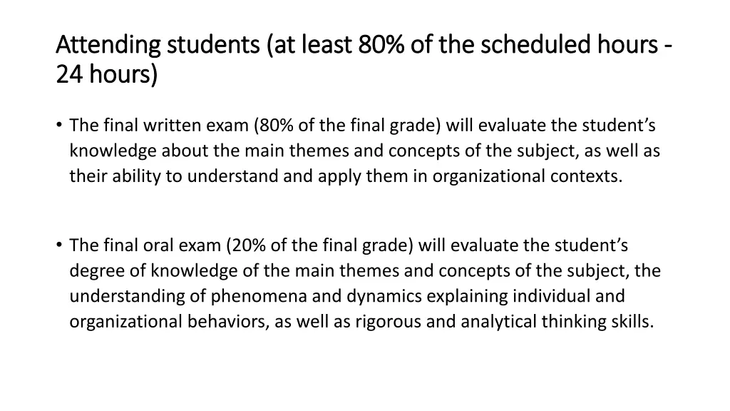 attending students at least 80 of the scheduled