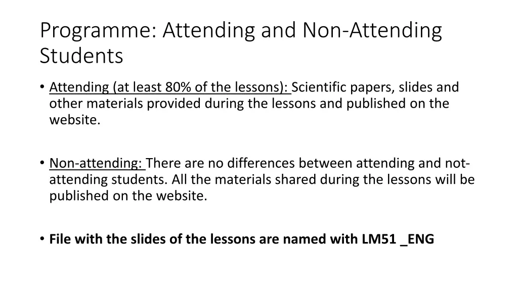 programme attending and non attending students