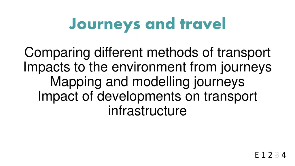 journeys and travel