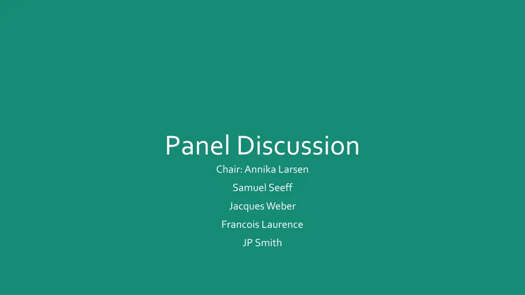panel discussion chair annika larsen