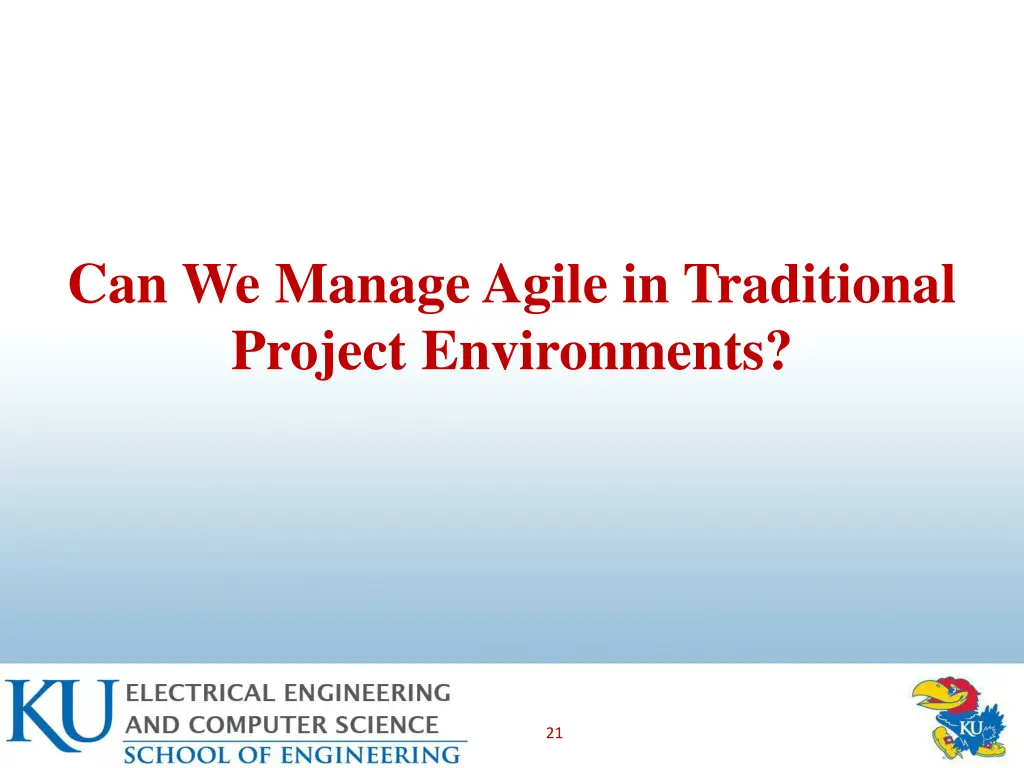 can we manage agile in traditional project