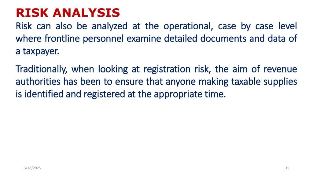 risk analysis risk risk can can also also