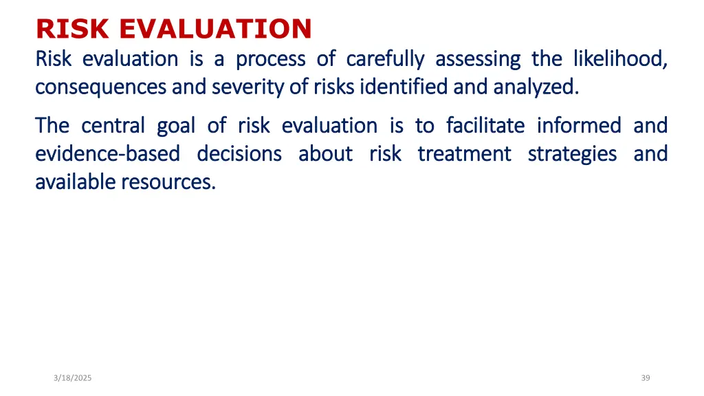 risk evaluation risk risk evaluation evaluation