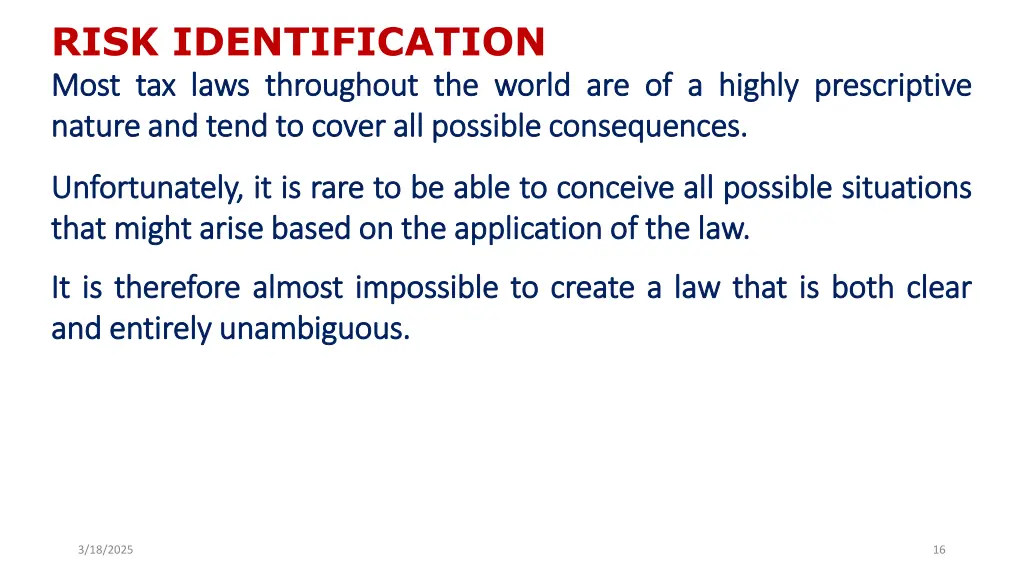 risk identification most most tax tax laws laws