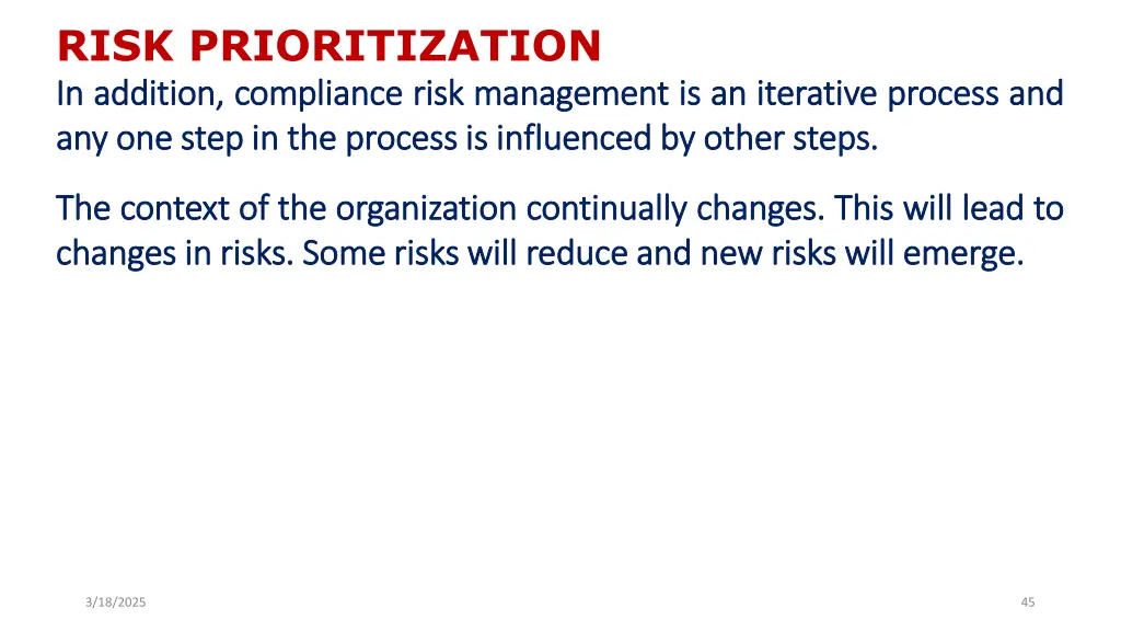 risk prioritization in in addition addition