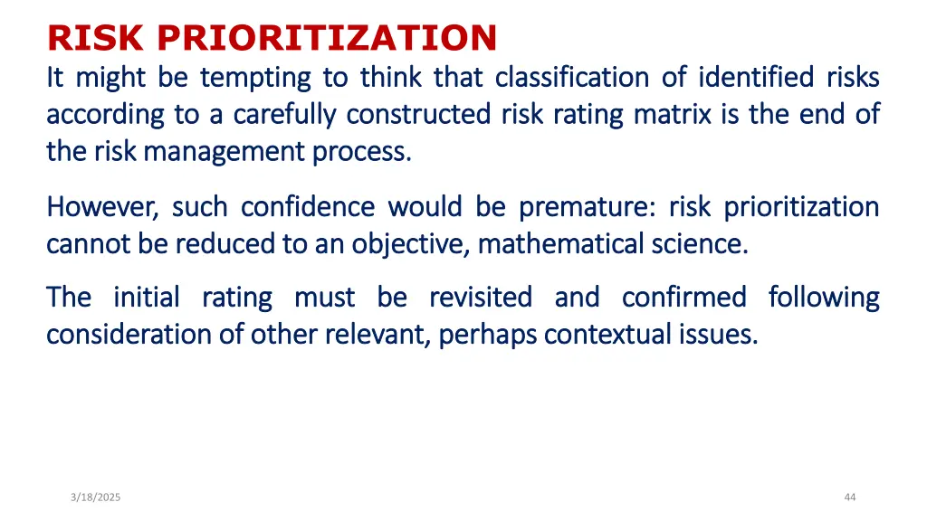 risk prioritization it it might might