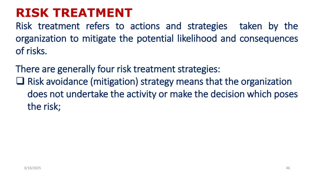 risk treatment risk risk treatment treatment