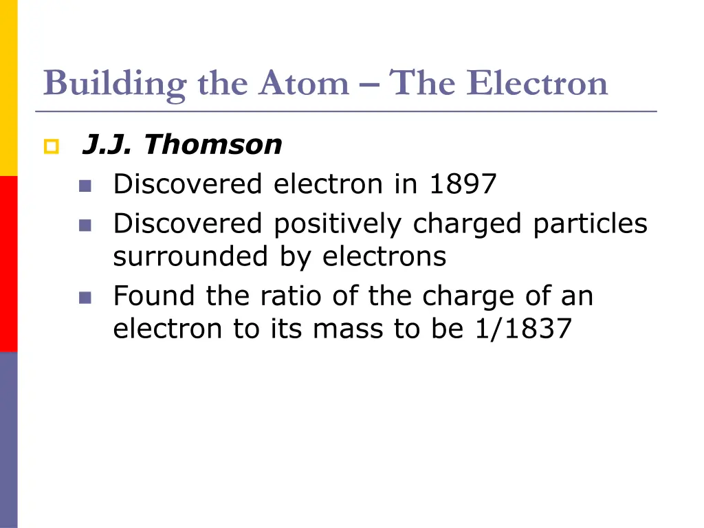 building the atom the electron