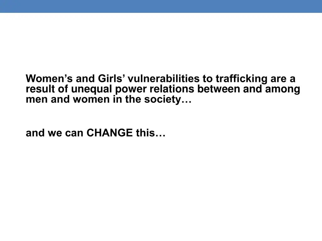 women s and girls vulnerabilities to trafficking